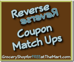 Current Walmart Reverse Coupon Matchups