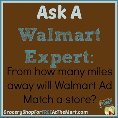 Ask A Walmart Expert: From How Many Miles Away Will Walmart Ad Match a Store?