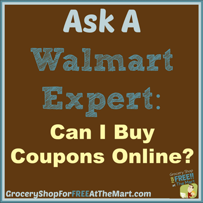 Ask a Walmart Expert: Can I Buy Coupons Online?