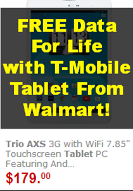FREE Data for Life with T-Mobile Tablet from Walmart!