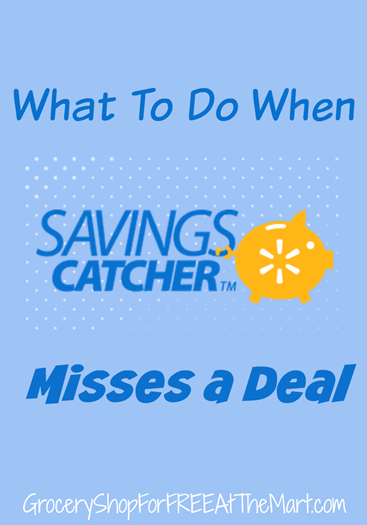 What To Do When Savings Catcher Misses A Deal