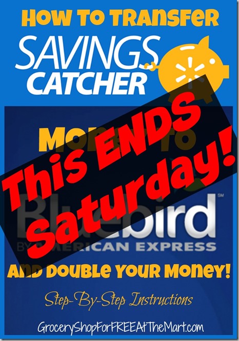 How to Transfer Savings Catcher Money to Bluebird and Double it Step by Step Instructions - Ends Saturday