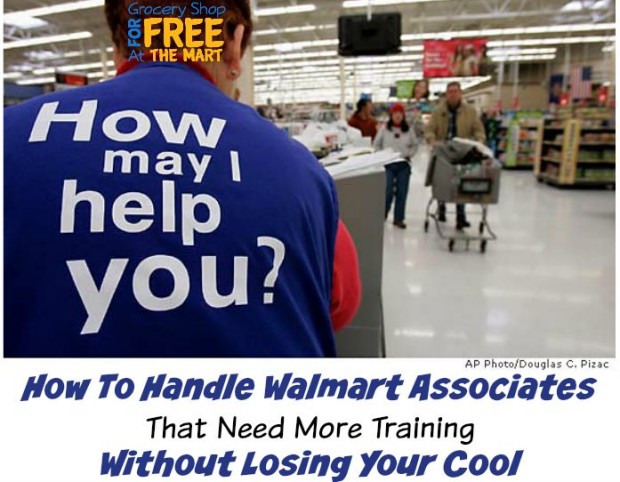 How To Handle Walmart Associates  That Need More Training  Without Losing Your Cool