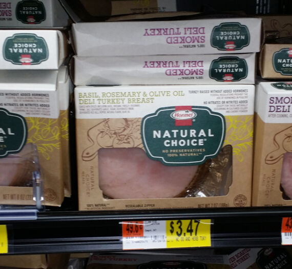 Hormel Natural Choice Deli Sandwich Meat Just $2.97 at Walmart!