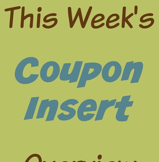 2/21 Coupon Insert Overview!