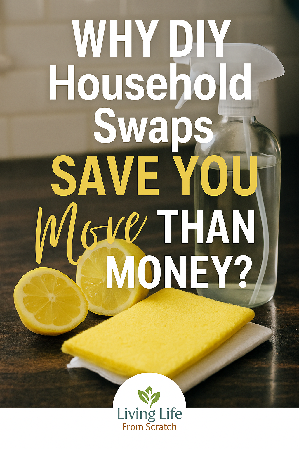 Ready to stop overpaying for basic household products? Learn how DIY swaps can save you money, reduce chemicals, and simplify your life with easy, budget-friendly ideas you can start today! 🌿✨ #FrugalLiving #DIYCleaning #SimpleLiving #LivingLifeFromScratch